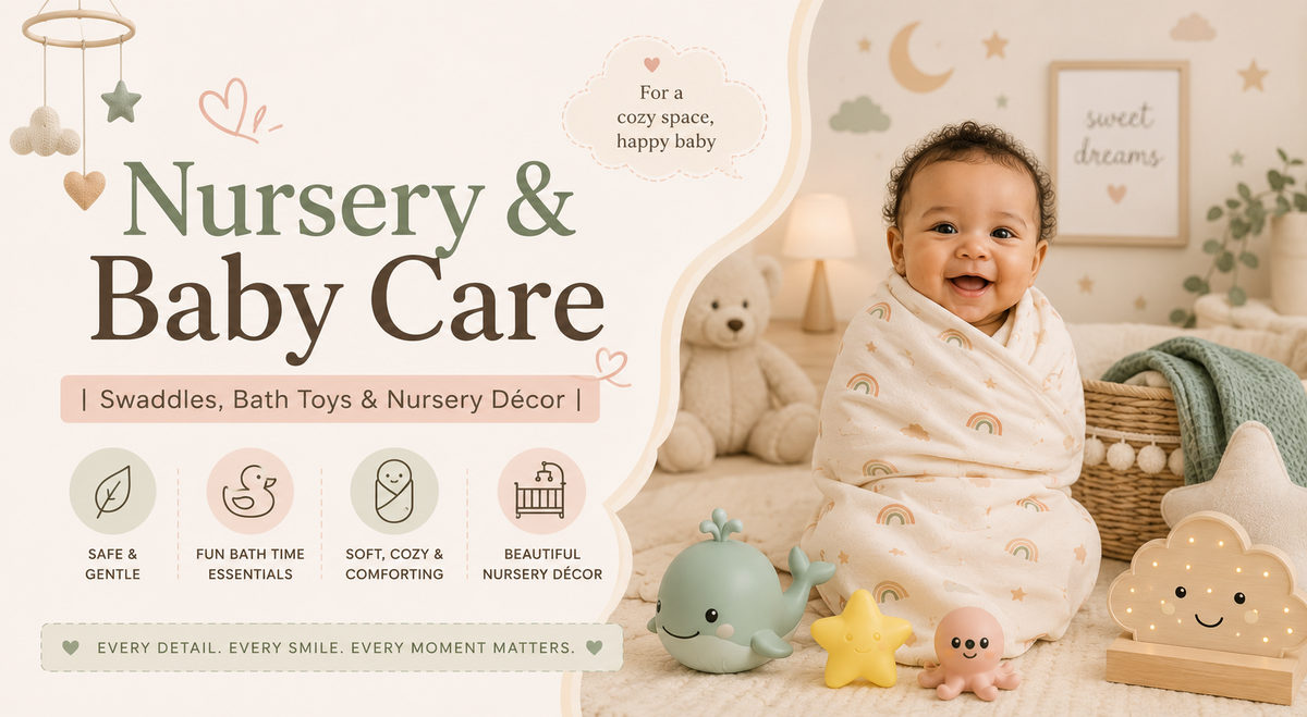 Nursery & Baby Care